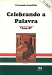 Celebrando A Palavra - Ano B